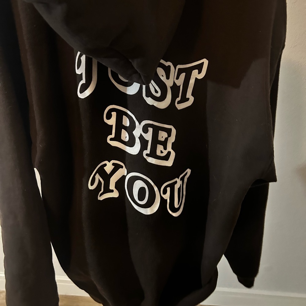 Just be you hoodie